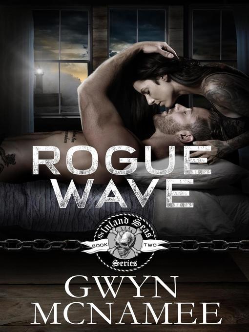 Title details for Rogue Wave by Gwyn McNamee - Available